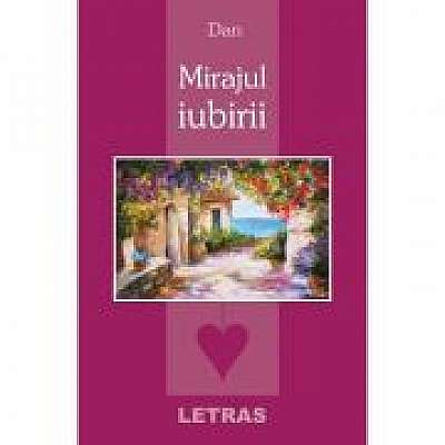 Coperta cărții Mirajul iubirii - Dan