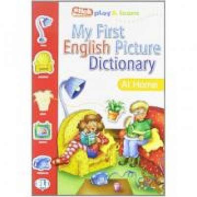 My First English Picture Dictionary. At home