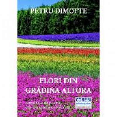 Flori din gradina altora