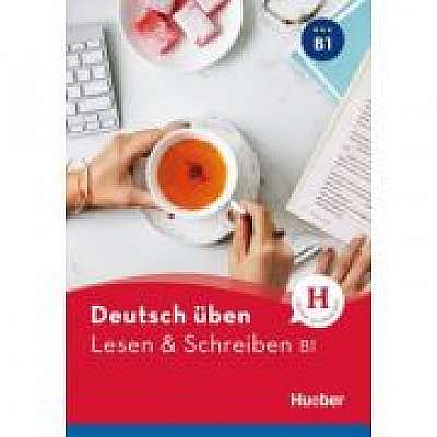 Deutsch uben. Lesen & Schreiben B1 Buch