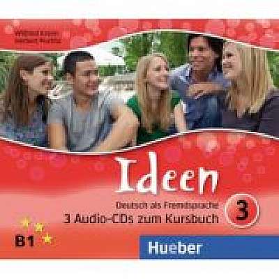 Ideen 3. 3 Audio-CDs zum Kursbuch, Herbert Puchta