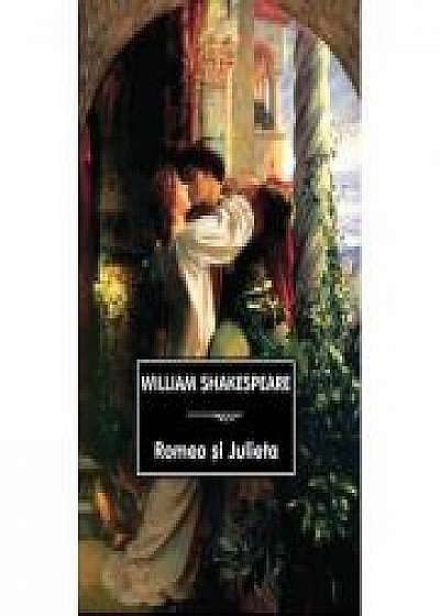 Romeo si Julieta ( William Shakespeare )