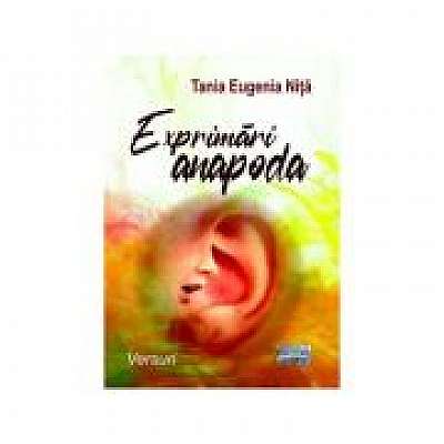 Coperta cărții Exprimari anapoda. Versuri de Tania Eugenia Nita