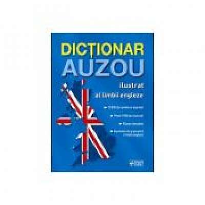 Coperta cărții Dictionar Auzou ilustrat al limbii engleze