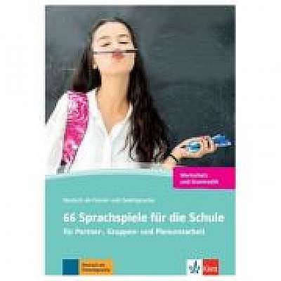 66 Sprachspiele für die Schule, Grammatik und Wortschatz. für Partner-, Gruppen- und Plenumsarbeit - Susanne Daum