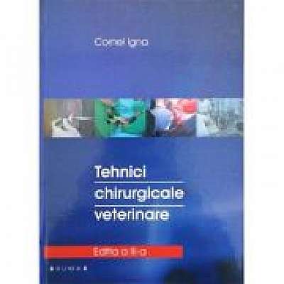 Tehnici chirurgicale veterinare - Cornel Igna
