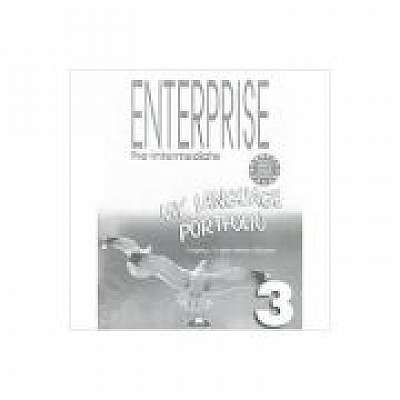 Curs limba engleza Enterprise 3 My Language Portfolio - Virginia Evans, Jenny Dooley Curs limba engleza Enterprise 3 My Language Portfolio - Virginia Evans, Jenny Dooley
