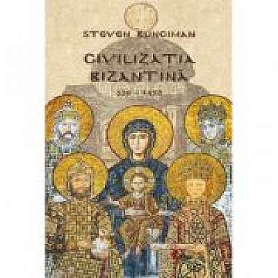 Civilizatia bizantina (330 – 1453)