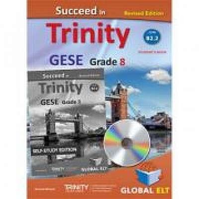 Succeed in Trinity GESE grade 8 CEFR level B2. 2 revised edition Self-study edition