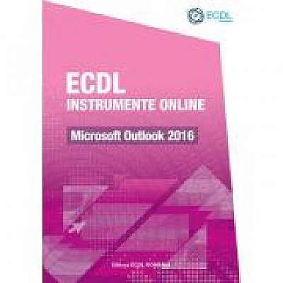 ECDL Instrumente online. Microsoft Outlook 2016, Ionut Danaila
