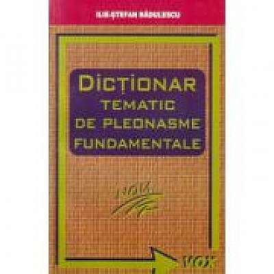 Dictionar Tematic de Pleonasme