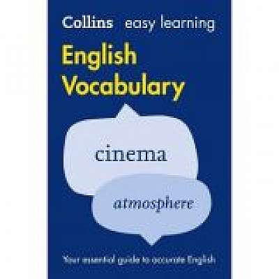 Easy Learning English Vocabulary. Your essential guide to accurate English 2nd edition