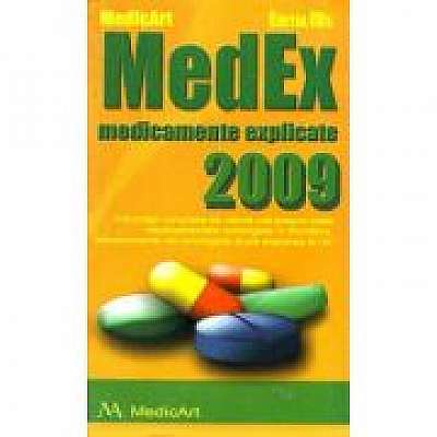 MedEx 2009. Medicamente explicate 2009
