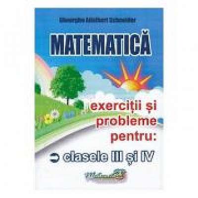 Matematica Clasele 3-4. Exercitii si probleme