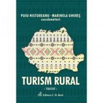 Turism rural. Tratat, Gheorghe Savoiu, Ioan Plaias, Mihai-Ovidiu Tanase, Puiu Nistoreanu, Viorel Craciuneanu