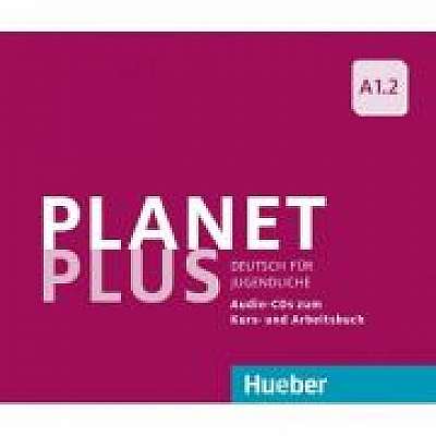 Planet Plus A1. 2 2 Audio-CDs zum Kursbuch, 1 Audio-CD zum Arbeitsbuch Deutsch fur Jugendliche, Josef Alberti, Siegfried Buttner