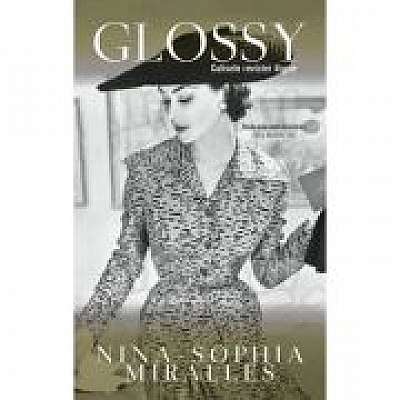 Coperta cărții Glossy. Culisele revistei Vogue
