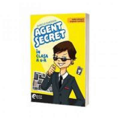 Agent secret in clasa a 6-a. Editie bilingva engleza-romana