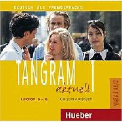 Tangram aktuell 1, Lektion 5-8, CD zum Kursbuch