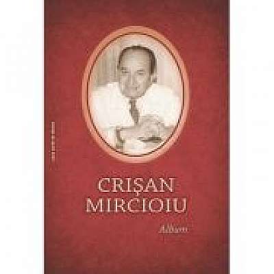 Crisan Mircioiu. Album