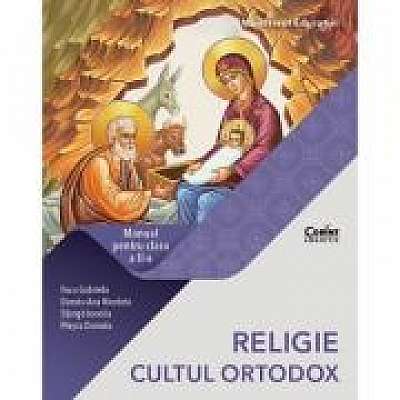 RELIGIE. CULTUL ORTODOX. Manual pentru clasa a II-a, Ana Nicoleta Danciu, Ionelia Titiriga, Daniela Lupis
