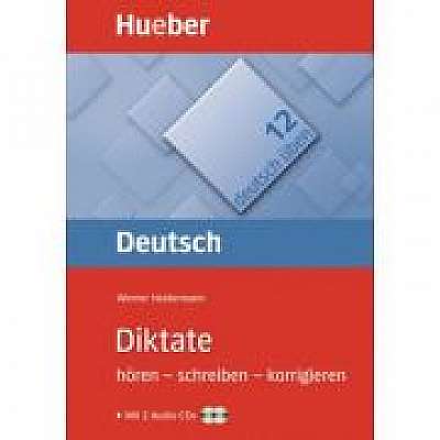 Deutsch uben, Diktate, mit 2 Audio-CDs