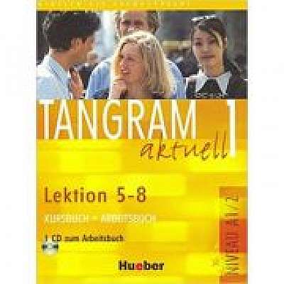 Tangram aktuell 1, Kursbuch + Arbeitsbuch, Lektion 5-8 + CD zum Arbeitsbuch