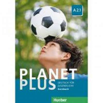 Planet Plus A2. 1 Kursbuch Deutsch fur Jugendliche, Josef Alberti, Siegfried Buttner
