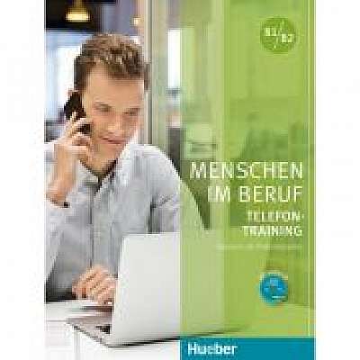 Menschen im Beruf Telefontraining Kursbuch mit Audio-CD, Magdalena Matussek