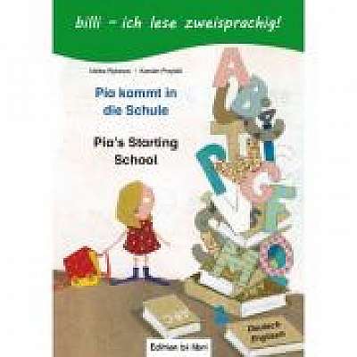 Coperta cărții Pia kommt in die Schule. Kinderbuch Deutsch-Englisch mit Leseratsel, Karolin Przybill