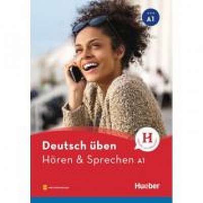 Deutsch uben. Horen & Sprechen A1, Buch mit Audios online