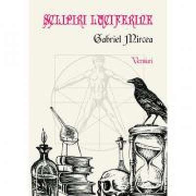 Coperta cărții Sclipiri luciferine de Gabriel Mircea