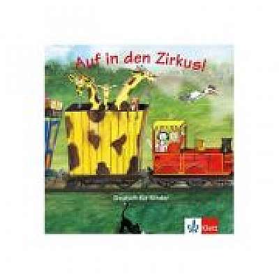 Coperta cărții Auf in den Zirkus! Audio-CD. Deutsch für Kinder
