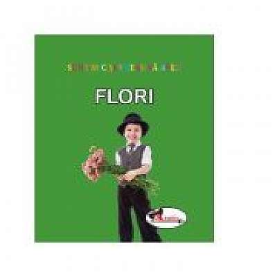 Coperta cărții Sunt mic si vreau sa aflu. Flori