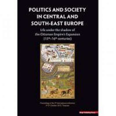 Politics and society in Central and South-East Europe