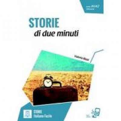Storie di due minuti. Libro + online MP3 audio