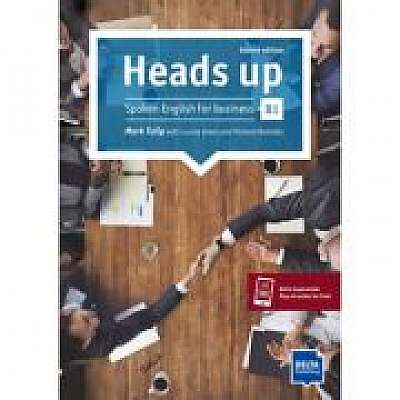 Heads up B1 Spoken English for business. Student’s Book with audios online