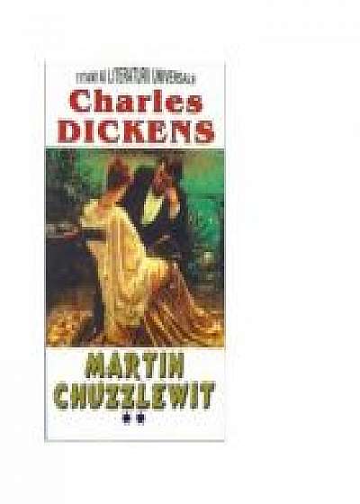 Martin Chuzzlewit volumul II, Charles Dickens
