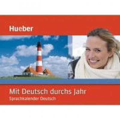 Coperta cărții Mit Deutsch durchs Jahr Kalender Sprachkalender Deutsch de Werner Bonzli