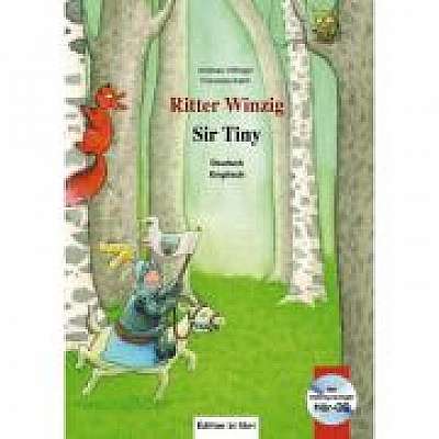 Ritter Winzig Kinderbuch Deutsch-Englisch mit mehrsprachiger Audio-CD - Andreas Vollinger