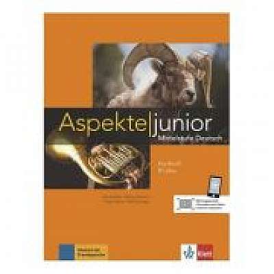Aspekte junior B1 plus, Kursbuch mit Audios und Videos. Mittelstufe Deutsch - Ute Koithan, Tanja Mayr-Sieber