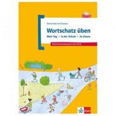 Wortschatz üben: Mein Tag - In der Schule - Zu Hause. Deutsch als Zweitsprache in der Schule
