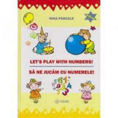 Let's play with numbers, sa ne jucam cu numerele