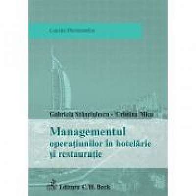 Managementul operatiunilor in hotelarie si restauratie, Cristina Micu