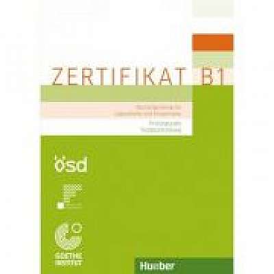 Coperta cărții Zertifikat B1 Prufungsziele, Testbeschreibung Buch mit ausfuhrlichen Erklarungen Deutschprufung fur Jugendliche und Erwachsene, Michaela Perlmann-Balme, Thomas Studer de Manuela Glaboniat