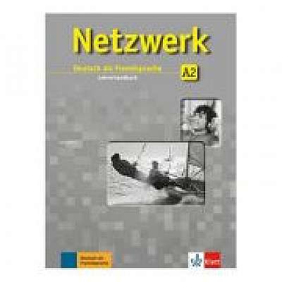 Netzwerk A2, Lehrerhandbuch. Deutsch als Fremdsprache