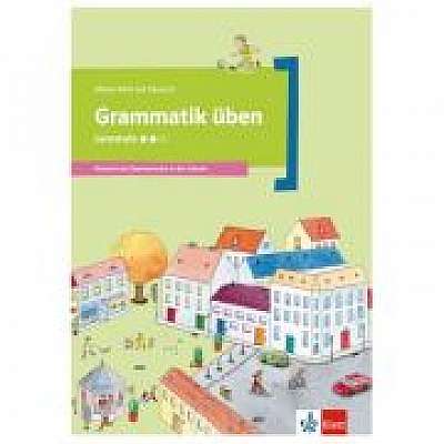 Grammatik üben - Lernstufe 2. Deutsch als Zweitsprache in der Schule