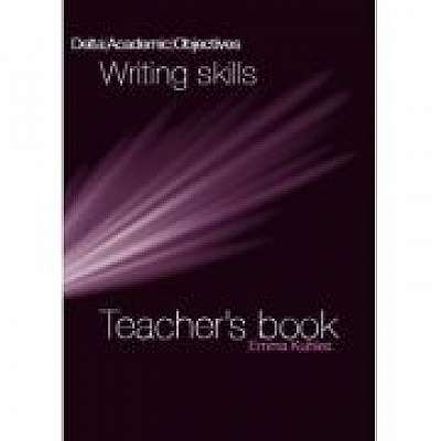 Delta Academic Objectives. Writing Skills B2-C1 Teacher’s Book, Michael Thompson