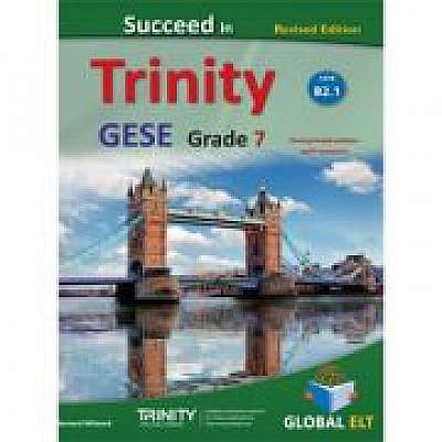 Succeed in Trinity GESE grade 7 CEFR level B2. 1 Teacher's book overprinted edition