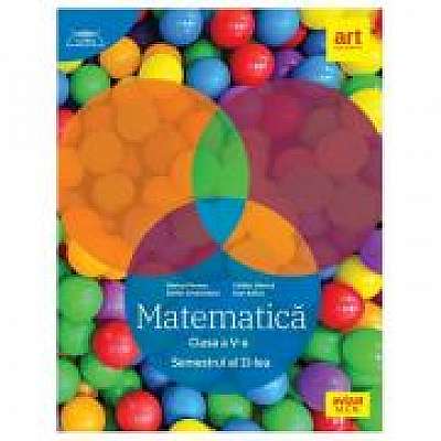 MATEMATICA clasa a V-a. Semestrul II. CLUBUL MATEMATICIENILOR - Marius Perianu, Stefan Smarandoiu, Catalin Stanica, Ioan Balica